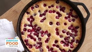 Cranberry Cobbler  Everyday Food with Sarah Carey [upl. by Hector525]