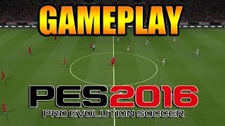 PRO EVOLUTION SOCCER 2016 GAMEPLAY [upl. by Attenrad]