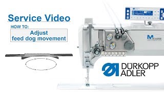 Service Video  Dürkopp Adler cl867M PREMIUM  Basic settings feed dog movement [upl. by Karlotte]