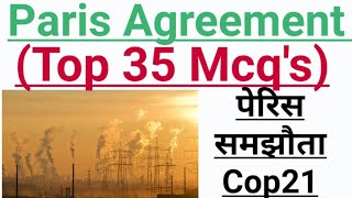 Paris Agreement Top 35 Important MCQs For UPSC UPPSC UPPCS AND Other Exams UNFCCC  COP 21 [upl. by Armat]