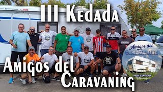 III KEDADA AMIGOS DEL CARAVANING  PUEBLA DE LA CALZADA BADAJOZ [upl. by Aneelehs697]