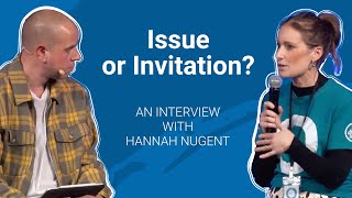 Issue or invitation  an interview with Hannah Nugent  LifecentralChurchUK [upl. by Chitkara]