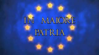 HYMNUS EUROPAE INNO EUROPEO ANTHEM OF EUROPE [upl. by Magee]