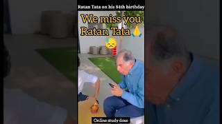 We miss you Ratan Tata🙏 motivation motivationalquotes ratan ratantata tata birthday tata [upl. by Addiego880]