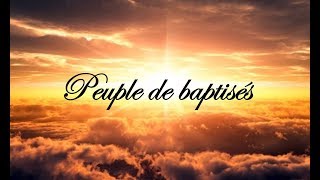 Peuple de baptisés [upl. by Keever950]