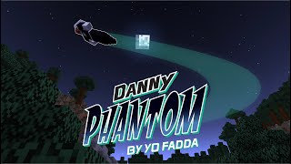 Danny Phantom By Yo Fadda Beta tutorial MINECRAFT 1201 MOD [upl. by Ingunna464]