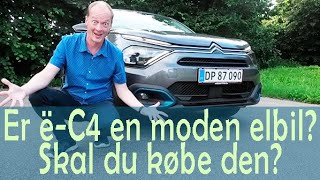 Er ëC4 en moden elbil Skal du købe den [upl. by Weiman]