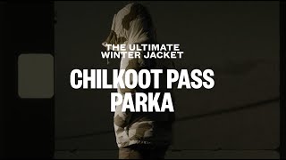 Chilkoot Pass Parka [upl. by Laenaj]