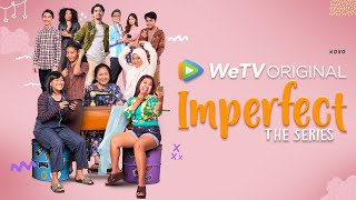 IMPERFECT The Series  Trailer [upl. by Keverian]