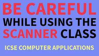 Be Careful while using Scanner class [upl. by Naellij802]