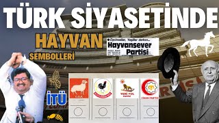 TÜRK SİYASETİNDE HAYVAN SEMBOLLERİ [upl. by Lagas902]