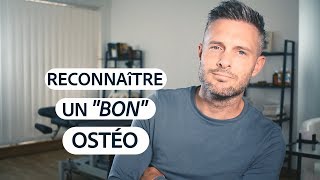 Les 10 CRITÈRES d’un quotBONquot OSTÉOPATHE [upl. by Cheney]