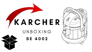 UNBOXING ⚡ KARCHER SE 4002 230V ODKURZACZ PIORĄCY [upl. by Geer]