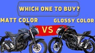 Matte নিবো নাকি Glossy নিবো  which Colored Bike should YOU BUY  NHS Vlogs [upl. by Marilee805]