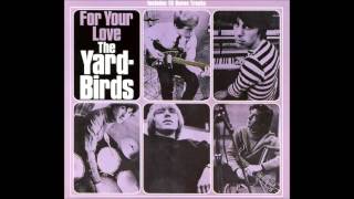 The Yardbirds  For Your Love JC VOCALS [upl. by Nauqed594]