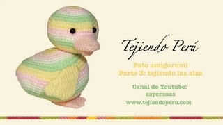 Pato amigurumi Parte 3 tejiendo las alas [upl. by Sinclair790]