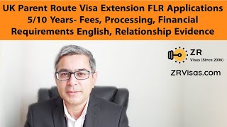 UK Parent Route Visa Extension FLR Application 5 10 Years Route Fees Processing Financial Required [upl. by Stonwin]