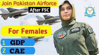 How females can Join Pakistan Airforce After Fsc  Paf Gdp For Girls [upl. by Ecyob]