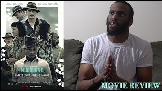 REVIEW for MUDBOUND 2017  quotOne of the BEST Films this Yearquot [upl. by Pendergast]