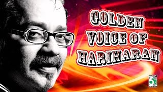 Golden Voice of Hariharan Super Hit Famous  Audio Jukebox [upl. by Amaj]