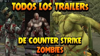 TODOS los Trailer del CounterStrike Zombies  2014  2020 [upl. by Alakcim]