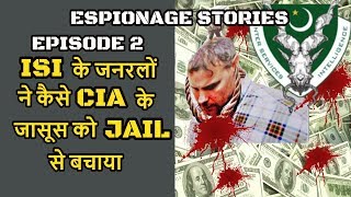 CIA ISI amp Blood Money  Espionage Stories Ep2 [upl. by Garibold]