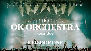 AJR  The OK ORCHESTRA Tour Doc Episode 1 [upl. by Airat]