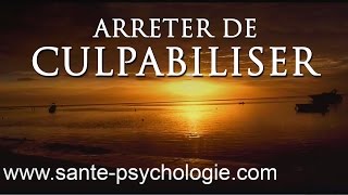 Arrêter de culpabiliser  hypnose pour se libérer de la culpabilité [upl. by Dacey273]