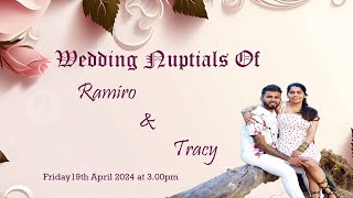 Wedding Nuptials of Ramiro amp Tracy  300pm on 19042024  St Alex Church Curtorim [upl. by Hyrup]