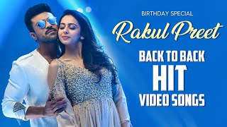 Rakul Preet Hit Video Songs  Back to Back Part  02  Sarrainodu  Dhruva  Allu Arjun  Ram Charan [upl. by Rebna867]