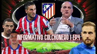 Informativo Colchonero 4  CRUCE KOKETEBAS OBLAK y MUSSO RECUPERADOS ¿CORREA TITULAR BENNACER [upl. by Melborn]