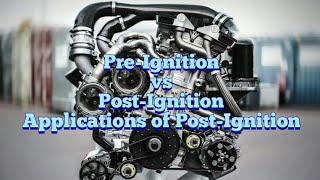 PreIgnition vs PostIgnition explained Applications of PostIgnition [upl. by Xet829]