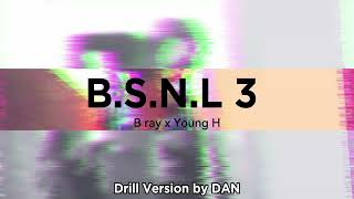 BSNL 3  B Ray x Young H  DAN mix  Drill x Jersey Club [upl. by Catto]