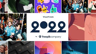 Visual Trends 2022 by Freepik Company [upl. by Lupien]