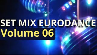 O melhor do Flashback Set Mix Eurodance Volume 06 [upl. by Ytsanyd441]