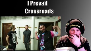 Reaction I Prevail  Crossroads [upl. by Ashla15]