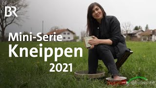 Kneippen für alle Meine Wasserkur 2021  MiniSerie  Gesundheit  BR [upl. by Proffitt]