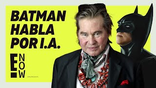 VAL KILMER DE INTERPRETAR A BATMAN A HABLAR POR INTELIGENCIA ARTIFICIAL [upl. by Ordnajela]