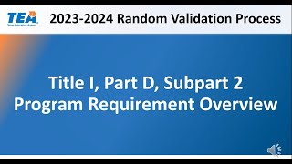 Title I Part D Subpart 2 Program Requirement Overview [upl. by Ahrens750]