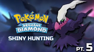 Shiny Darkrai Hunt Part 5  Pokemon Brilliant Diamond [upl. by Odelet]