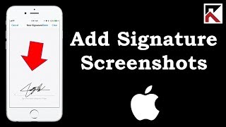 How To Add Signature To Screenshots iPhone iOS 11 [upl. by Johm]