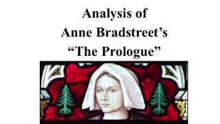 Anne Bradstreet “The Prologue” high school lecture quotTo sing of Wars of Captains and of Kingsquot [upl. by Hanahs]