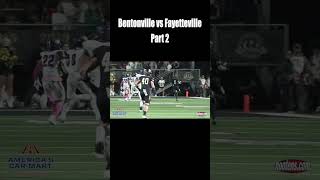 Bentonville vs Fayetteville Part 2 [upl. by Icrad342]