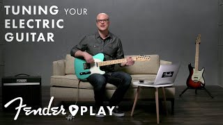 How to Tune an Electric Guitar for Beginners  Fender Play  Fender [upl. by Horatia557]