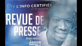 REVUE DE PRESSE IRADIO DU LUNDI 15 JANVIER 2024 AVEC BABA NDIAYE [upl. by Ahsineg]