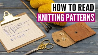 How to read knitting patterns and follow written instructions for beginners [upl. by Pia]