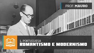 Romantismo e Modernismo  Português [upl. by Ardnoed234]