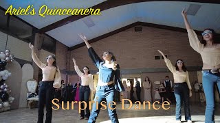 Ariels Quinceanera Surprise Dance  Corcoran CA [upl. by Sitsuj]