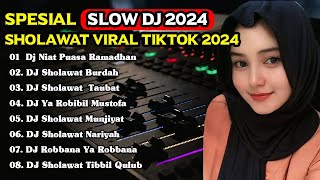 DJ SHOLAWAT ALBUM VIRAL TIKTOK TERBARU 2024  DJ RELIGI VIRAL FULL BASS  DJ SHOLAWAT VIRAL TERBARU [upl. by Sldney]