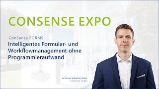 ConSense EXPO 2024 ConSense FORMS Intelligentes Formular und Workflowmanagement [upl. by Norword]